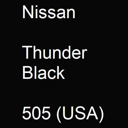 Nissan, Thunder Black, 505 (USA).